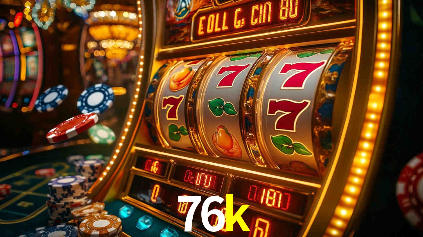 76k bet
