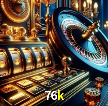 Casino VIP 76k