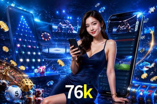 Slot Games 76k